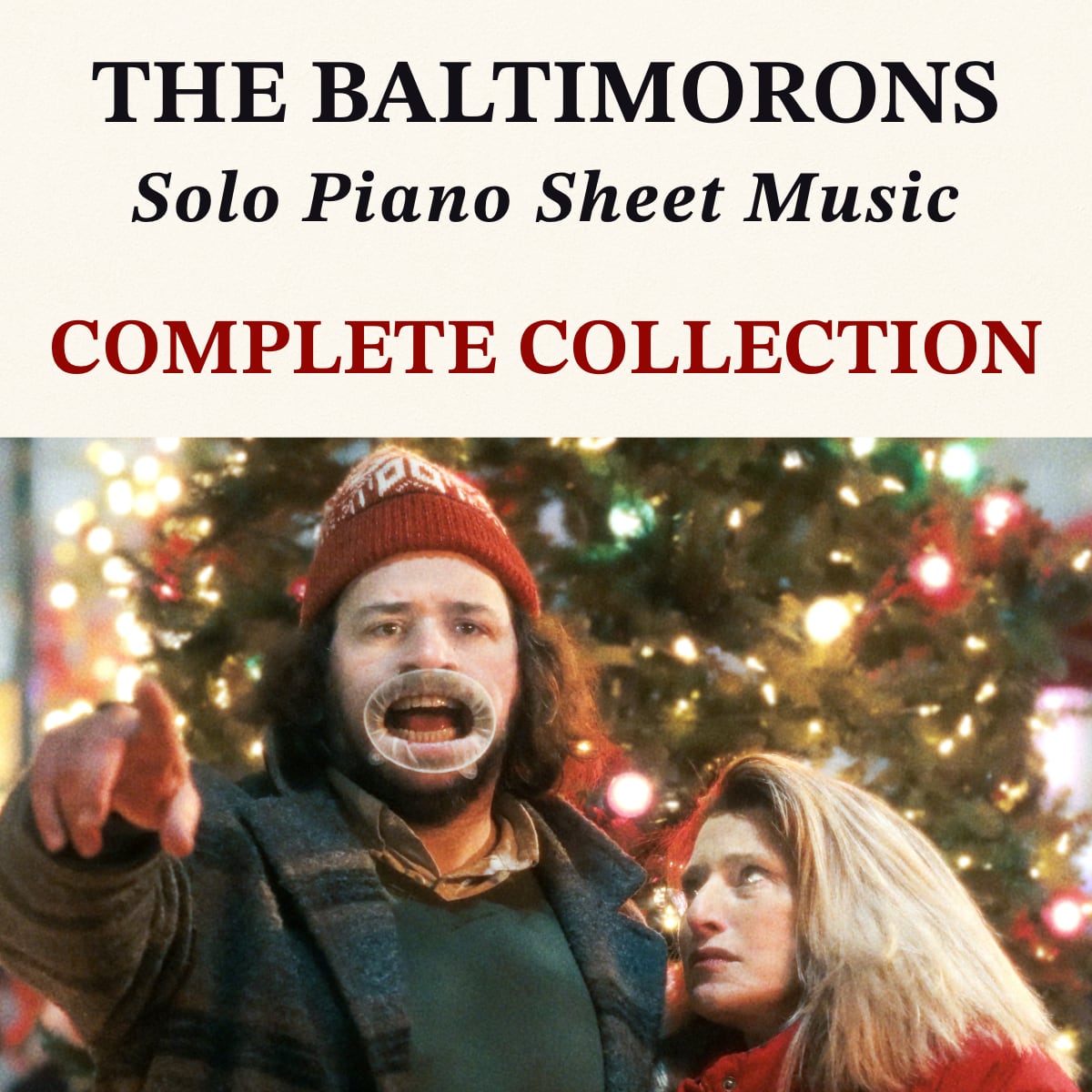 The Baltimorons - Complete Collection <br> (Piano Sheet Music)